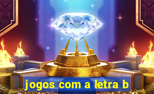 jogos com a letra b